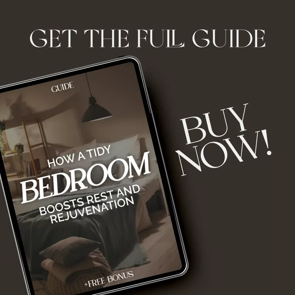 How a Tidy Bedroom Boosts Rest and Rejuvenation | Digital Guide for Better Sleep, Calm Spaces & Decluttering Habits | How Tidy Bedroom Improves Rest