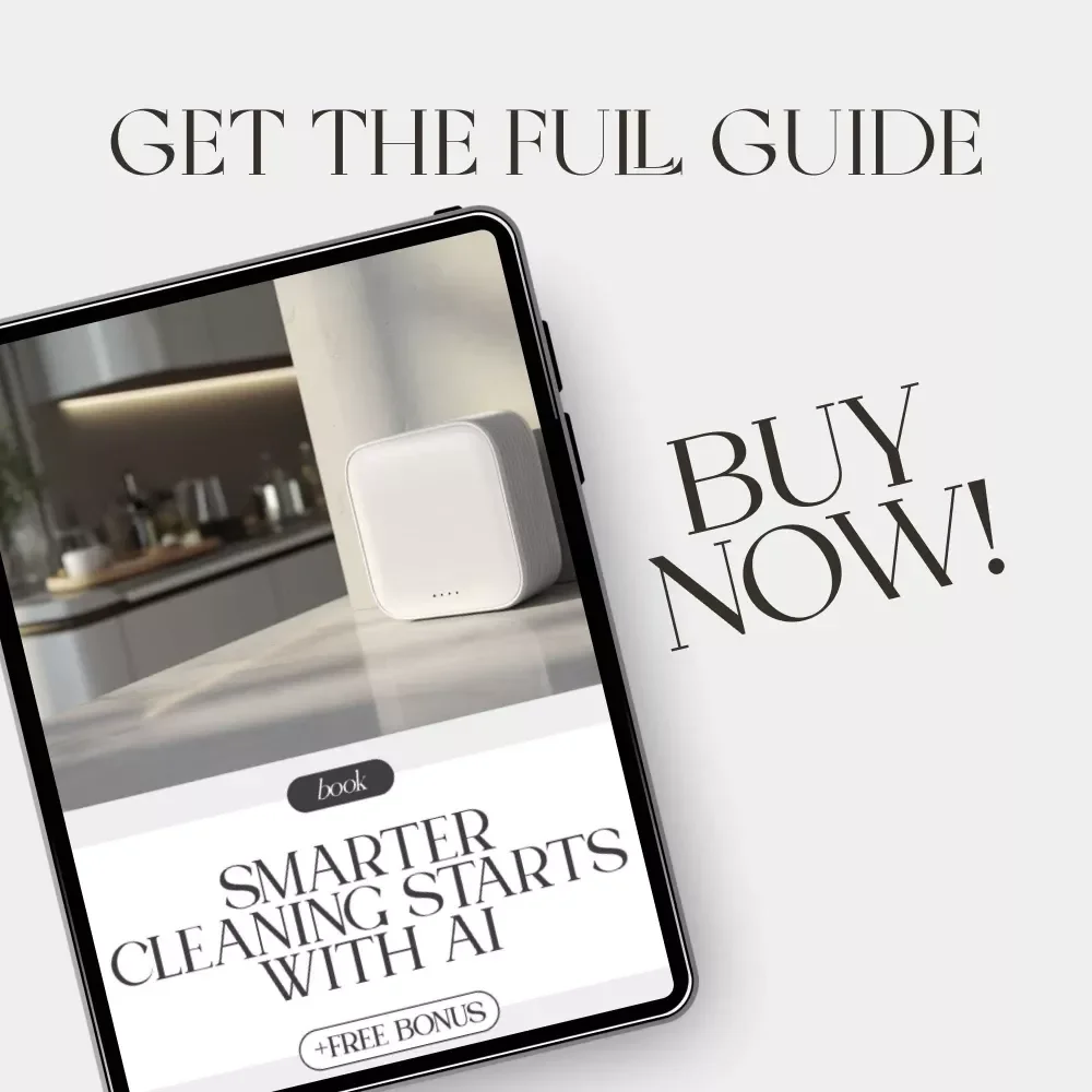 Smarter Cleaning Starts with AI | EBOOK | How to Use AI to Set Up Smart Home Cleaning Reminders | Digital Download Guide for Smarter Living, Home Automation, and Time-Saving Routines