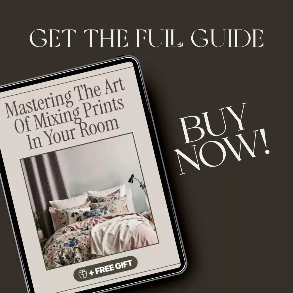 Mastering the Art of Mixing Prints in Your Room | Interior Design Guide for How to Mix Patterns in a Room | Printable eBook & Digital Decor Resource