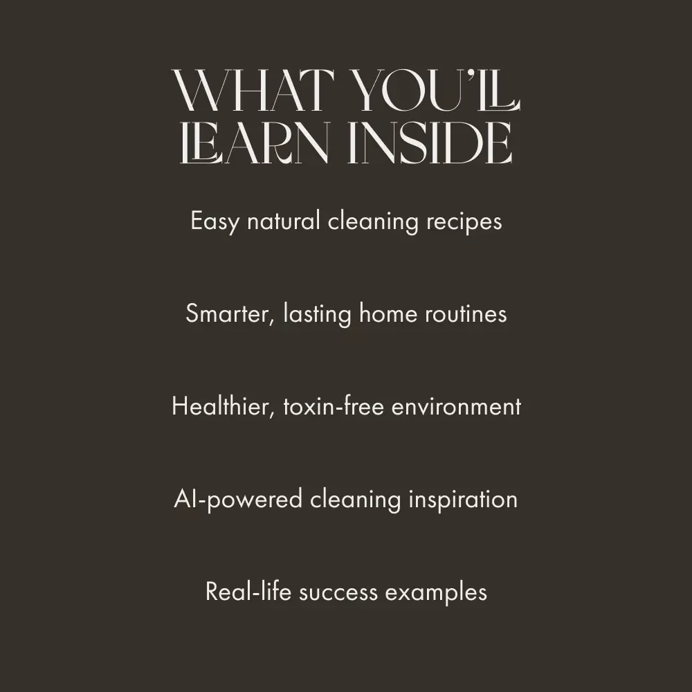Clean Consciously and Confidently | Eco-Friendly Home Cleaning Guide | how to make your own natural cleaners | DIY Non-Toxic Cleaning Recipes eBook for a Greener Home