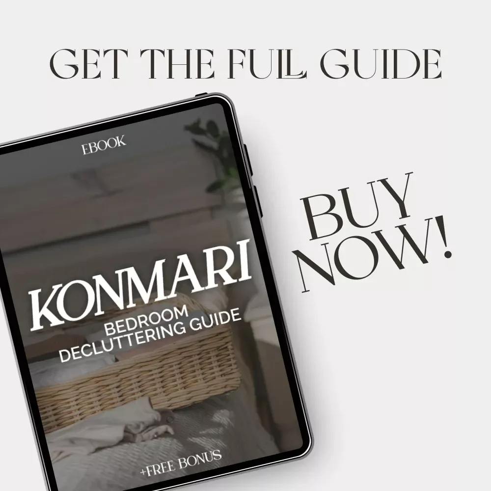 KonMari Bedroom Decluttering Guide | Best Way to Declutter Bedroom with KonMari | Minimalist Home Ebook for Calm and Joyful Spaces