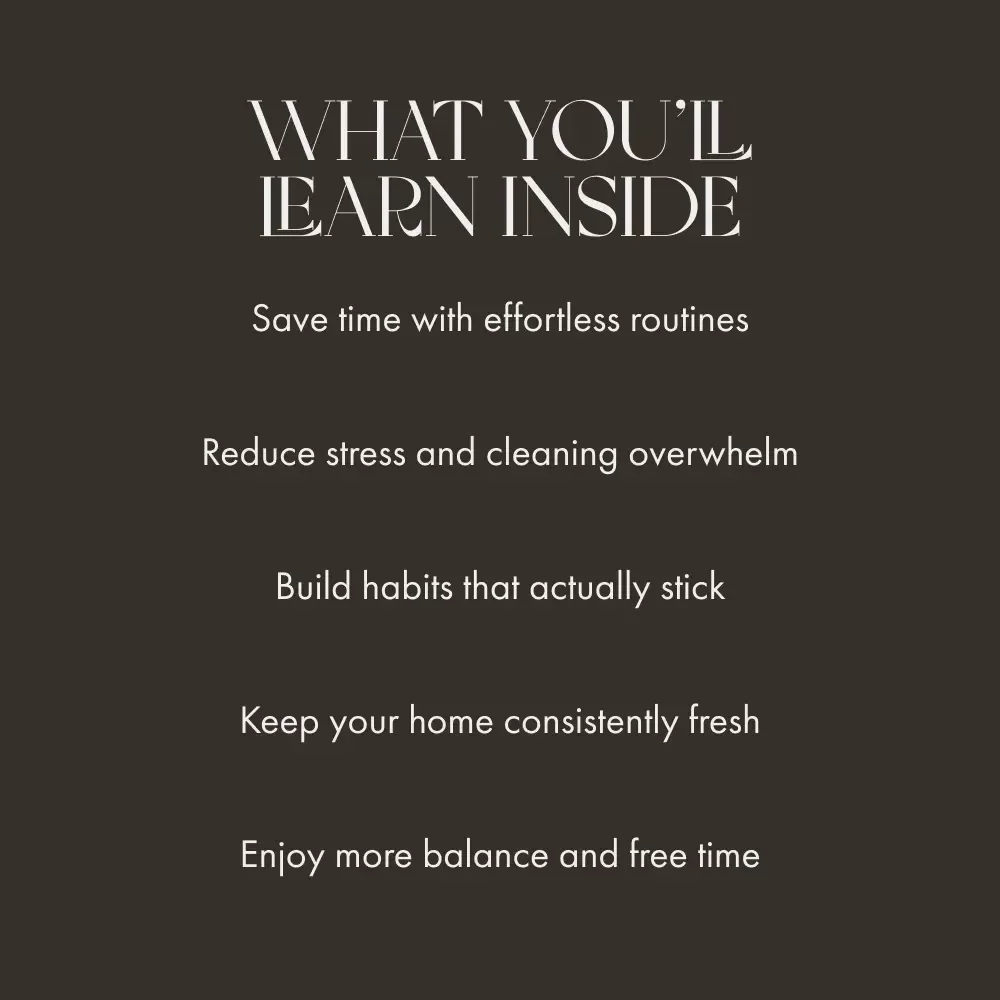 Clean Living Made Effortless | Simple Cleaning Routine eBook | Digital Download Guide for How to Set Up a Simple Cleaning Routine, Daily Flow, and Stress-Free Home Care