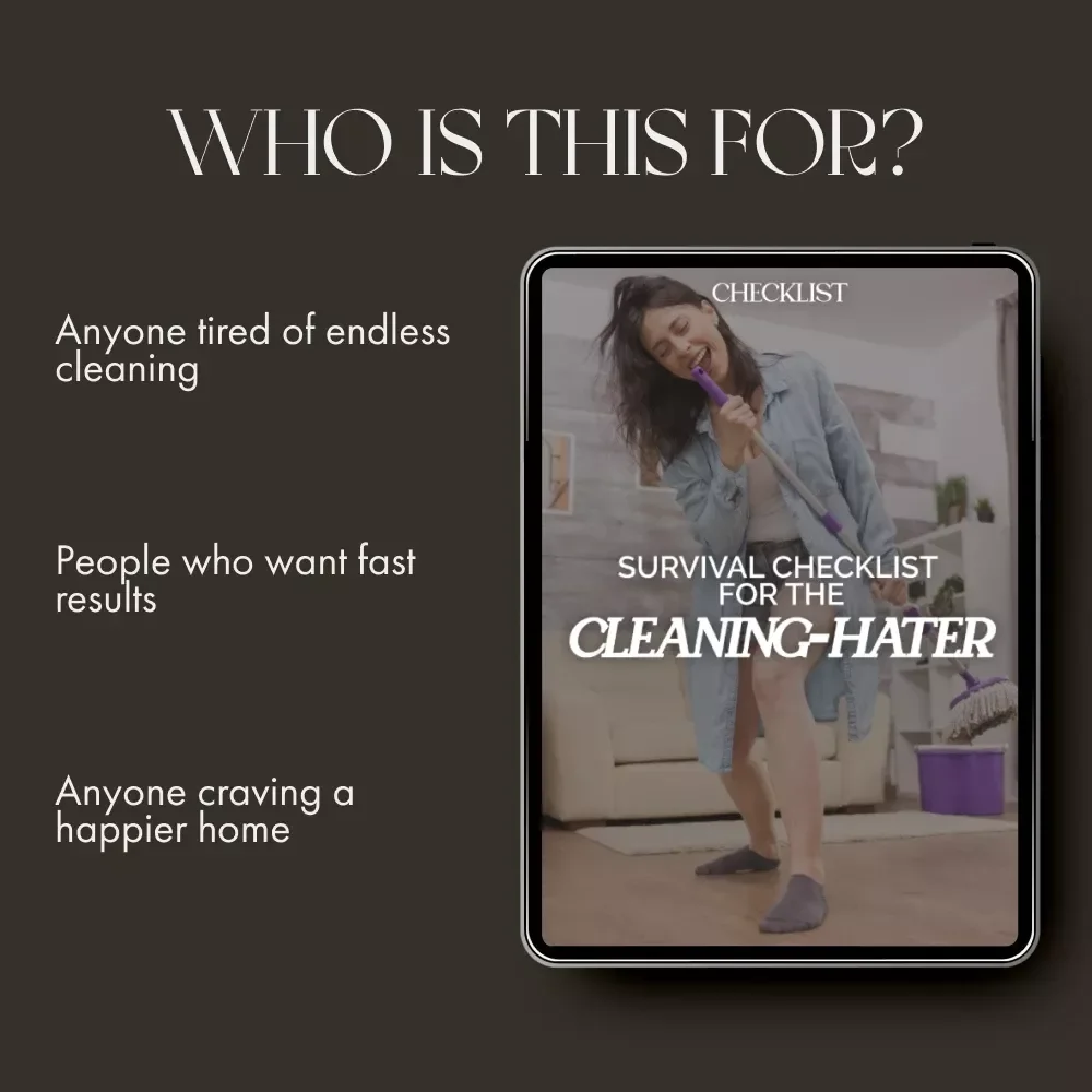 Survival Checklist for the Cleaning-Hater | Digital Download Guide for Lazy Cleaners | Instant Printable PDF for People Who Hate Cleaning | Motivation Hacks & Decluttering Tips | what to do when you hate cleaning