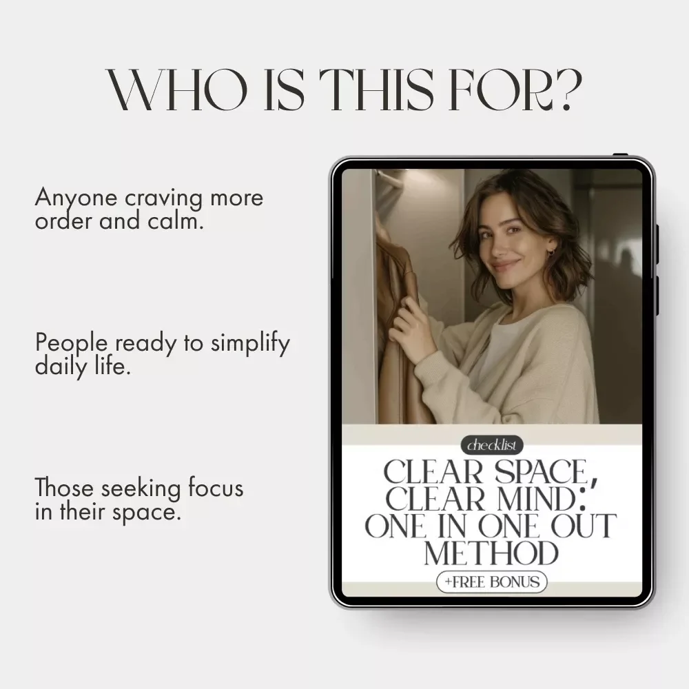 Clear Space, Clear Mind: One In One Out Method | Minimalist Decluttering Checklist | Digital Download for How to Reduce Clutter with One In One Out Method | Home Organization eBook