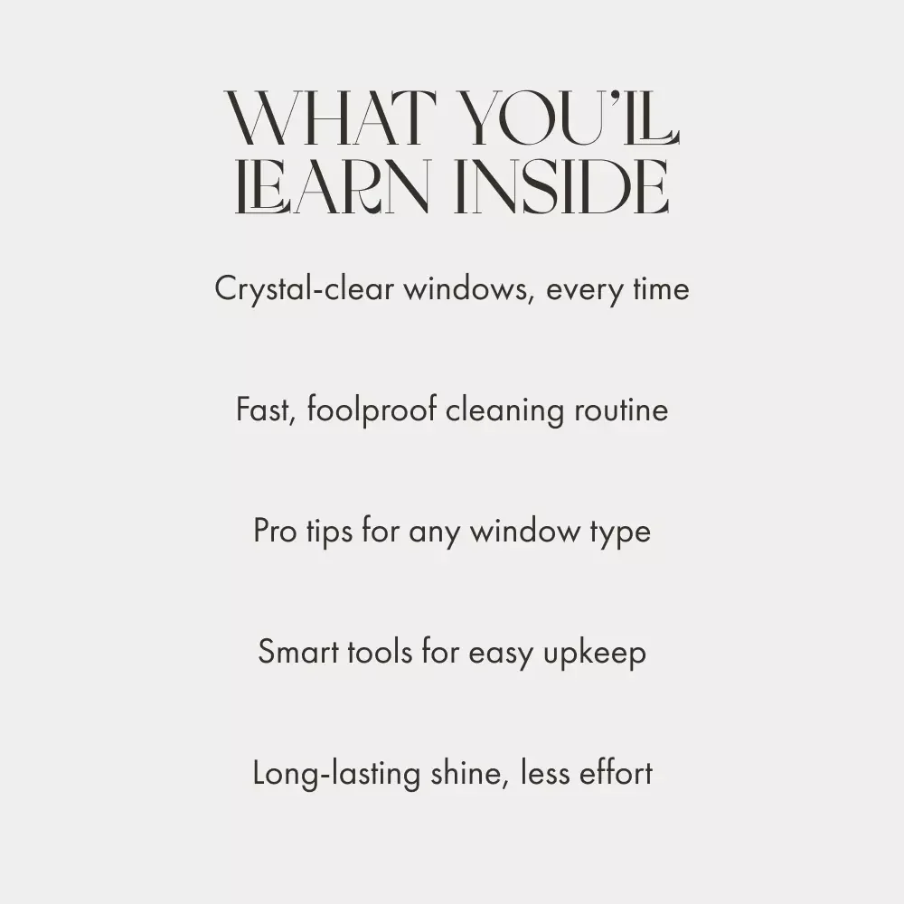 The Guide to Streak-Free Windows | eBook for a Crystal-Clear View | How to Clean Windows Without Streaks | Digital Download Cleaning Guide