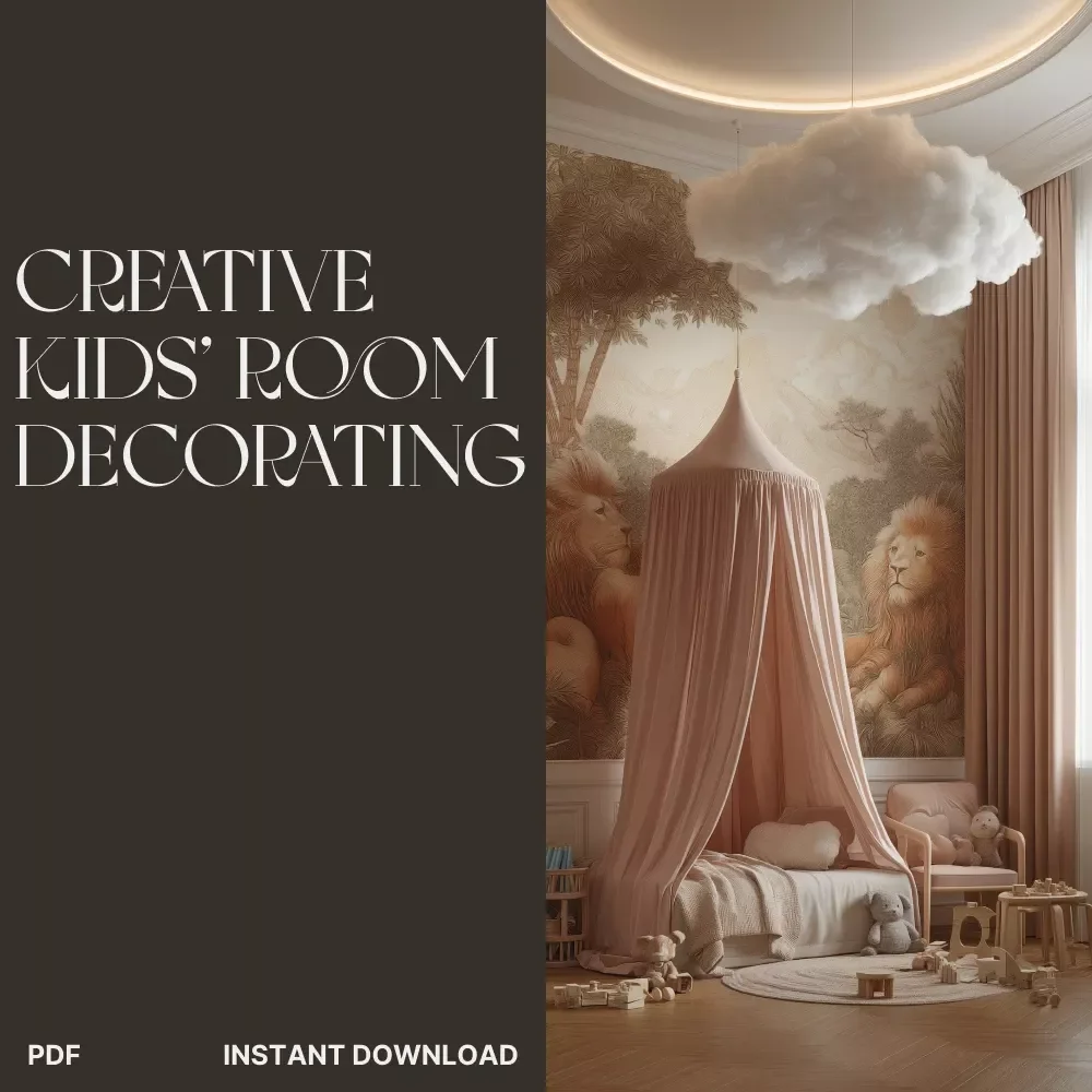Creative Kids’ Room Decorating Made Easy | How to Decorate Kids Rooms Affordably | DIY Children’s Bedroom Ideas, Budget Home Decor Guide, Printable eBook