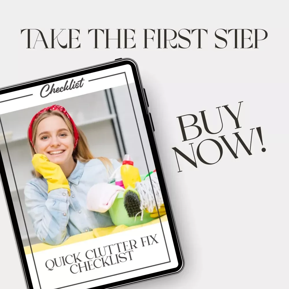 Quick Clutter Fix Checklist | Printable Home Decluttering Guide | What to Do When Home Feels Cluttered | Instant Digital Download