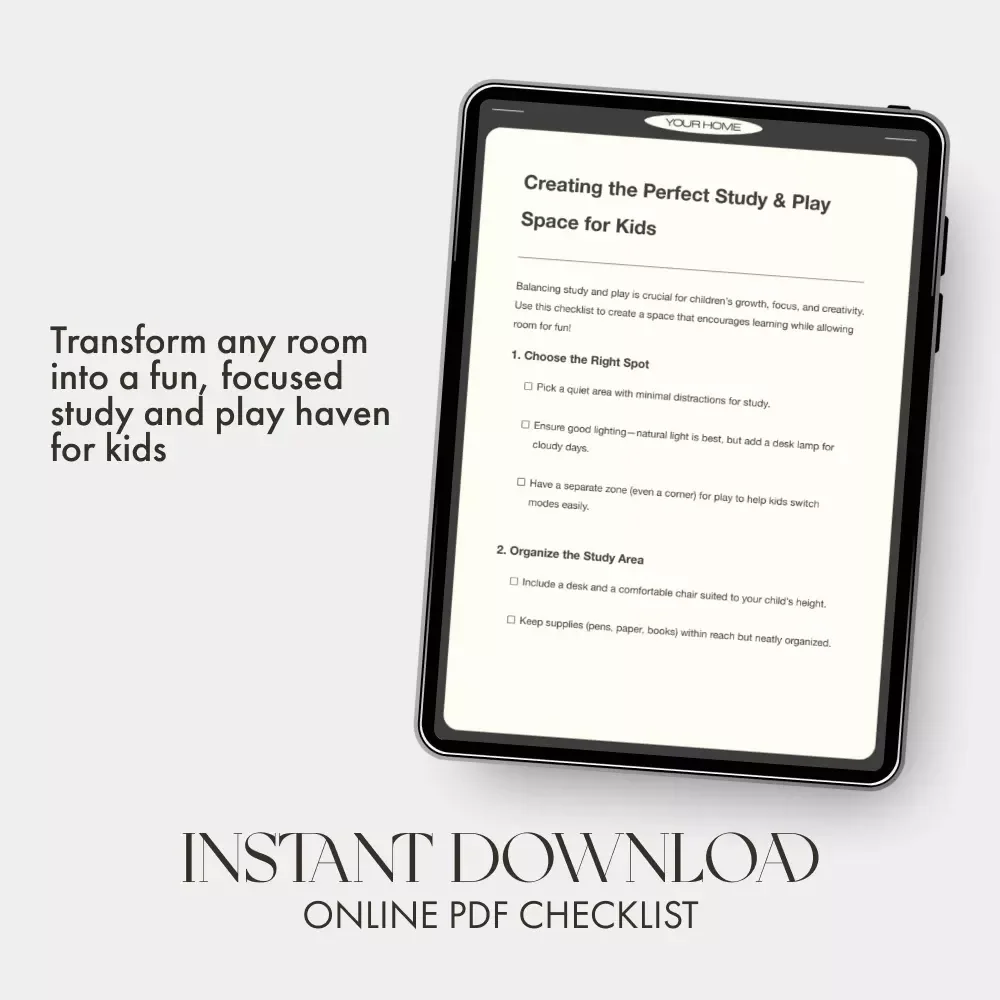 Creating the Perfect Study & Play Space for Kids | Printable Checklist | Digital Download for Parents | what to do when kids need study and play space