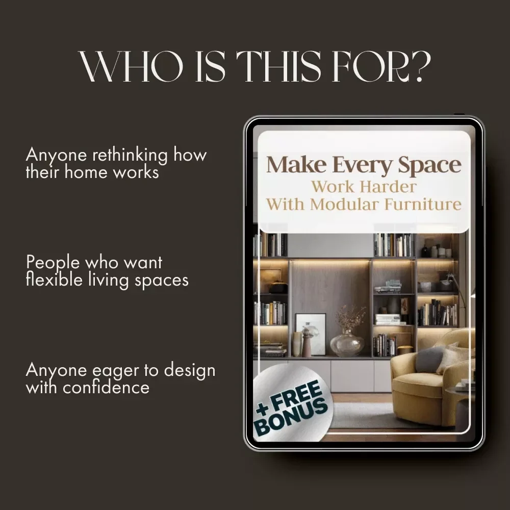 Make Every Space Work Harder with Modular Furniture | Guide to the Best Way to Use Modular Furniture for Multi Use Rooms, Small Spaces & Flexible Living