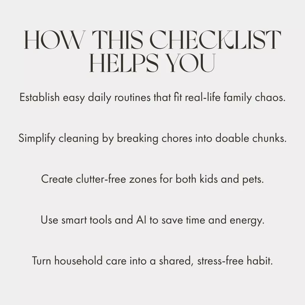 Balancing Kids, Pets & Cleaning Checklist | The Best Way to Balance Kids, Pets and Cleaning | Printable Home Organization Guide