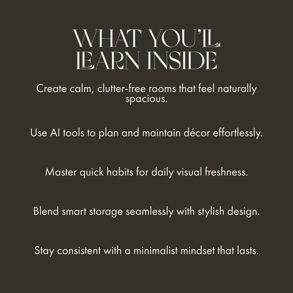 The Effortless Décor Routine | Minimalist Home eBook for How to Keep Décor Clutter Free and Organized | Modern Home Styling Guide for Calm, Simple Spaces