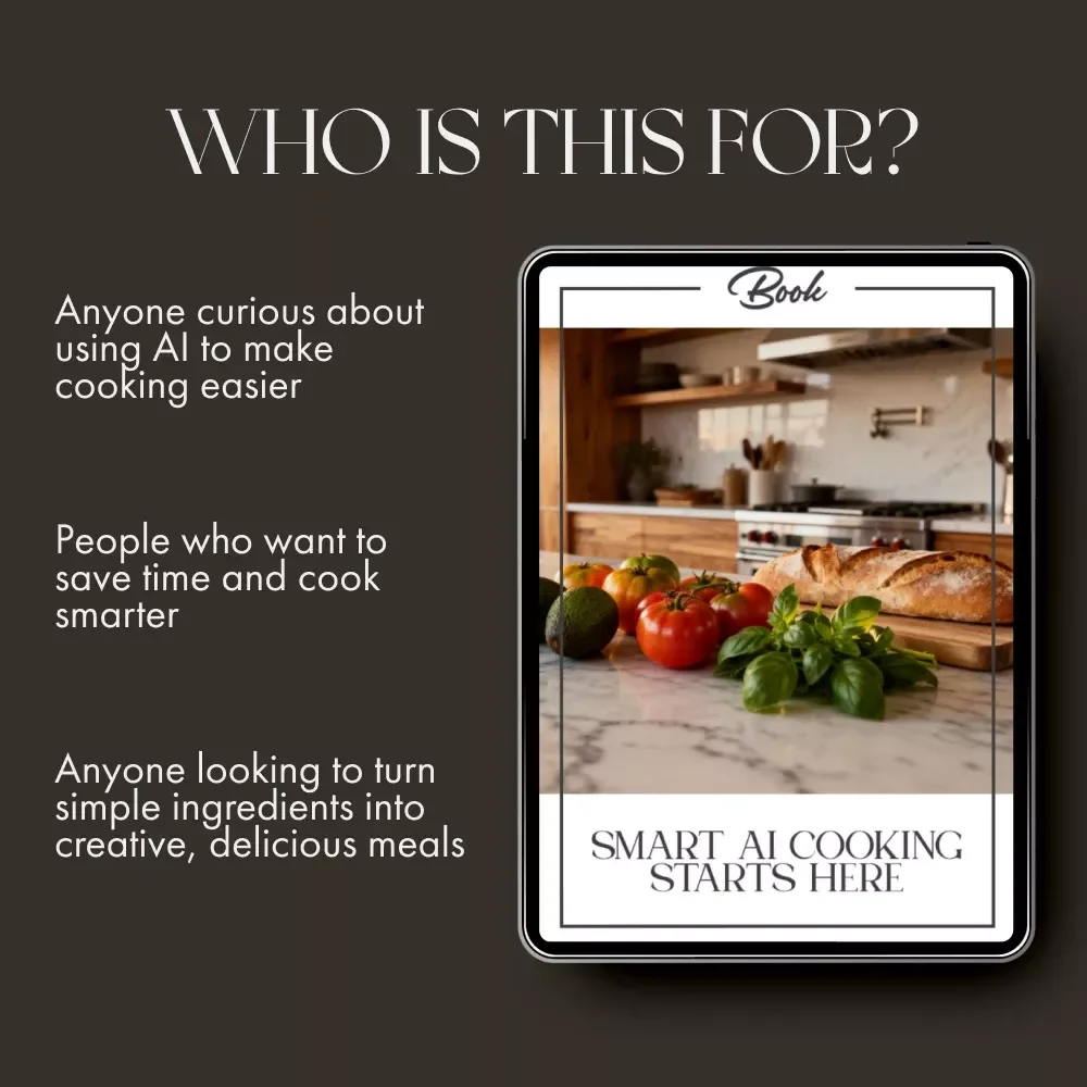 Smart AI Cooking Starts Here – Digital eBook Guide for AI-Powered Meal Planning, Smart Kitchen Tips, Recipe Prompts & Food Waste Solutions | Instant Download