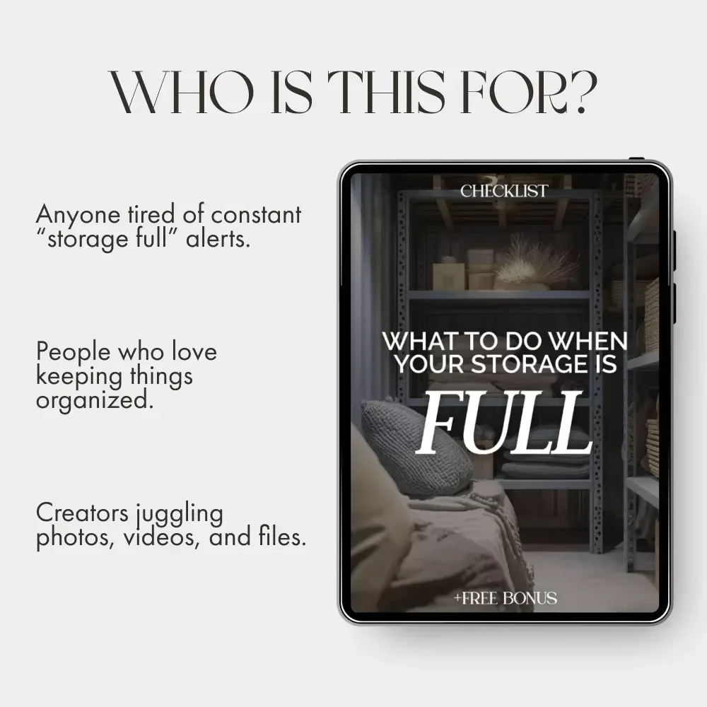 What to Do When Your Storage Is Full – Digital Checklist for Decluttering Devices, Freeing Up Space & Managing Storage Smartly | Printable + Downloadable Guide