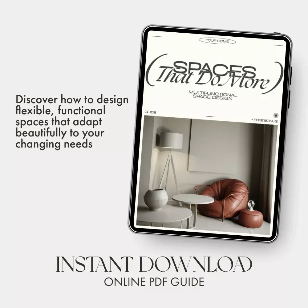 Spaces That Do More | Multifunctional Space Design Guide for Modern Homes, Apartments & Small Spaces | Digital Download eBook on Flexible Interiors, AI Tools & Smart Layouts