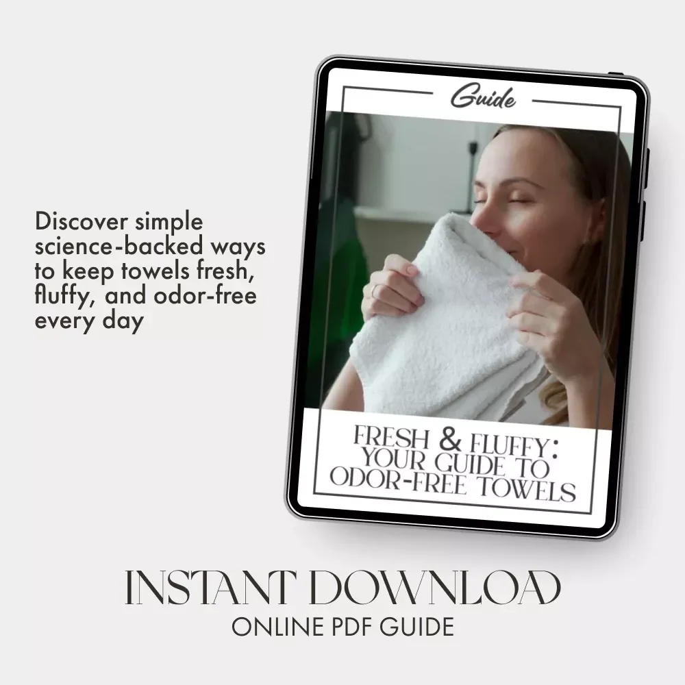 Fresh & Fluffy: Your Guide to Odor-Free Towels | Digital Download | How to Get Rid of Smell in Towels Naturally & Keep Laundry Fresh