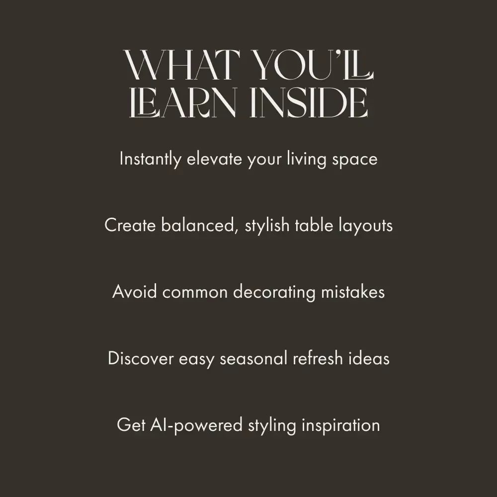 Table Talk: The Art & Science of Styling Your Coffee Table | How to Style a Coffee Table Guide, Modern Living Room Decor eBook
