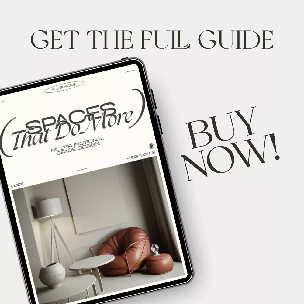 Spaces That Do More | Multifunctional Space Design Guide for Modern Homes, Apartments & Small Spaces | Digital Download eBook on Flexible Interiors, AI Tools & Smart Layouts