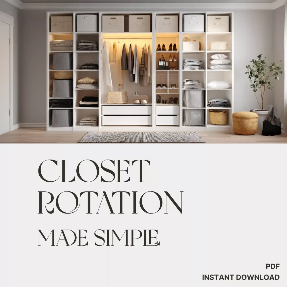 Closet Rotation Made Simple | Printable Checklist for Wardrobe Organization | Digital Download Guide with Tips for Closet Rotation & Seasonal Clothing Management