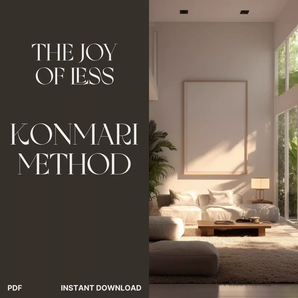 The Joy of Less: A Friendly Guide to the KonMari Method | Minimalist Living eBook | What Is the KonMari Method | Digital Decluttering Guide for a Joyful Life