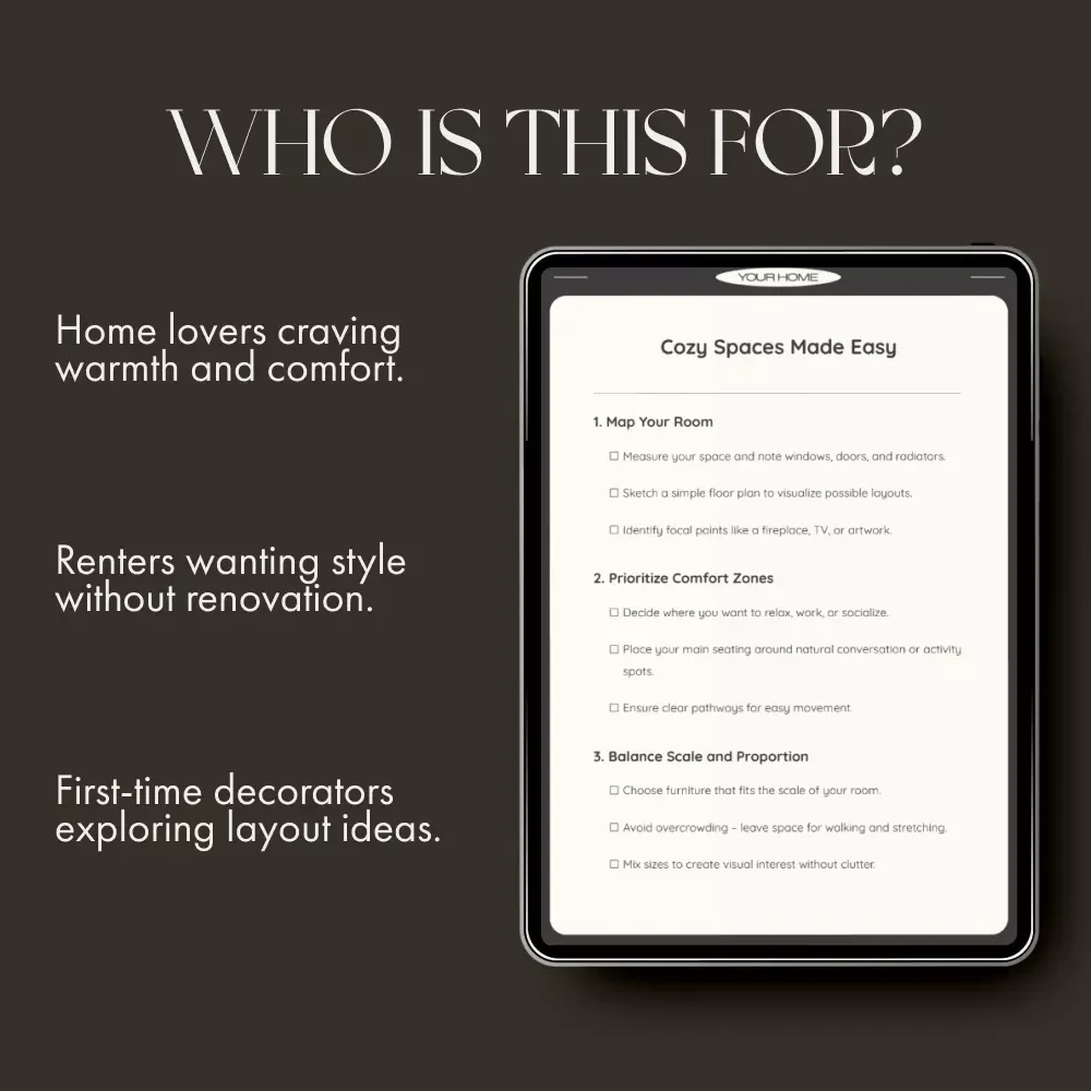 Cozy Spaces Made Easy | Printable Home Design Checklist | Digital Download Guide for How to Arrange Furniture for Comfort, Warmth & Flow