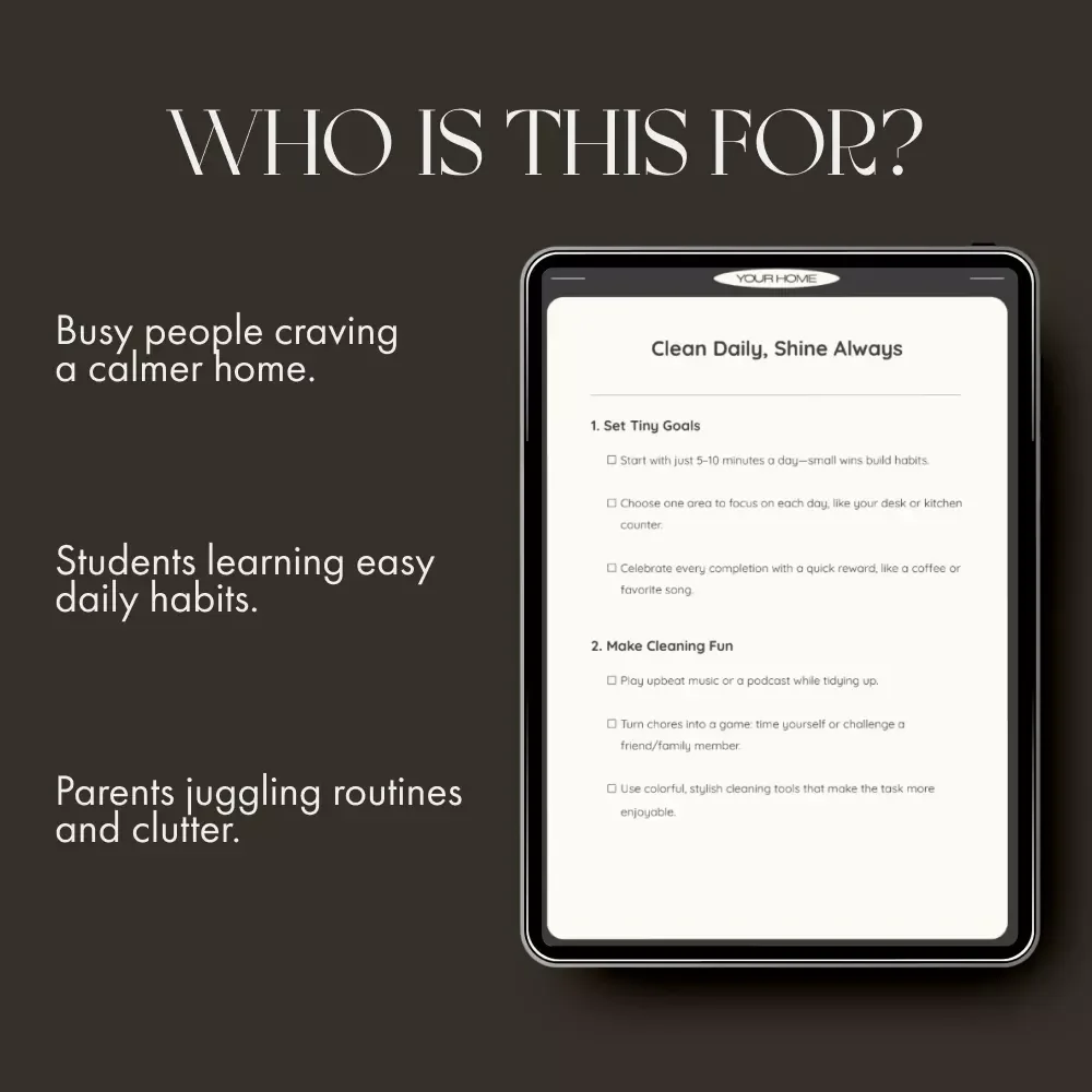 Clean Daily, Shine Always | Printable Home Cleaning Checklist | Digital Download Habit Builder | how to make cleaning a habit | Daily Routine Organizer | Minimalist Cleaning Guide for Busy People
