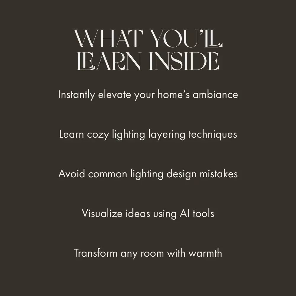 Transform Every Corner with Warm Inviting Light | Cozy Lighting Guide | Home Decor eBook | AI Lighting Design Inspiration | Digital Download for Interior Design and Ambience