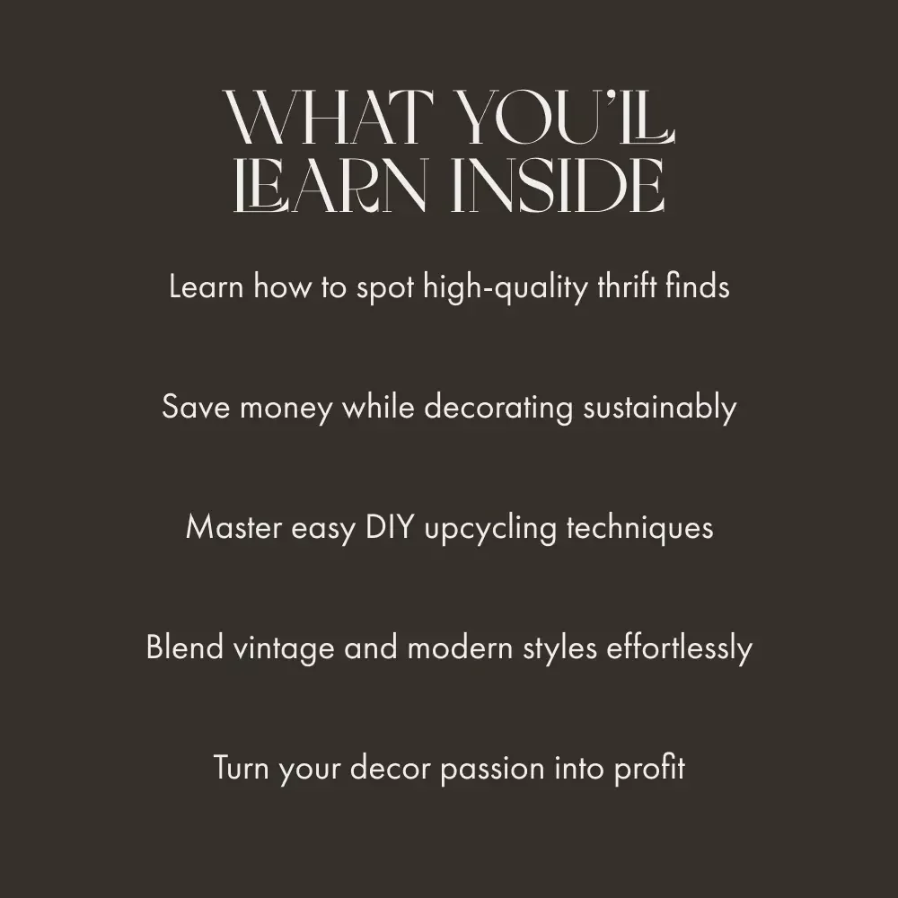 Treasure Your Space with Thrifted Style | Digital Guide on How to Decorate with Thrift Store Finds | Sustainable Home Decor eBook for Budget-Friendly Interior Design, Upcycling, and Creative DIY Decor