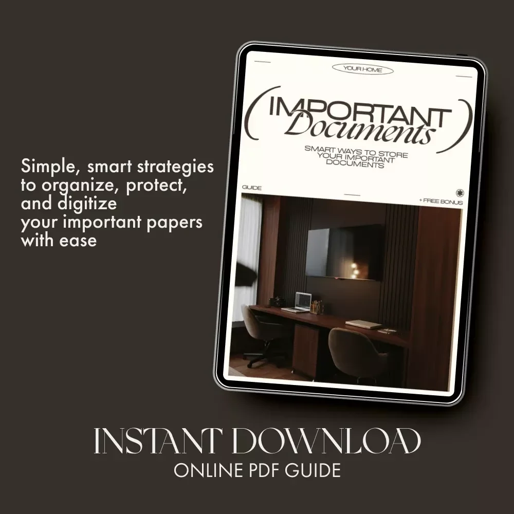 Smart Ways to Store Your Important Documents | Printable Digital Guide for Organizing and Protecting Important Papers | Best Way to Store Important Papers eBook