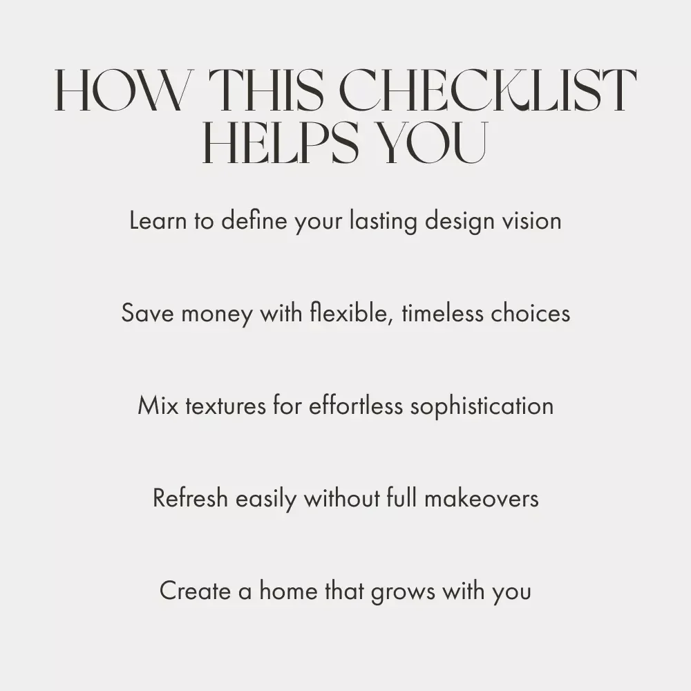 How to Plan Long-Lasting Decor That Grows With Your Style | Printable Home Design Checklist | Timeless Interior Design Planner | Digital Download for Home Styling Inspiration