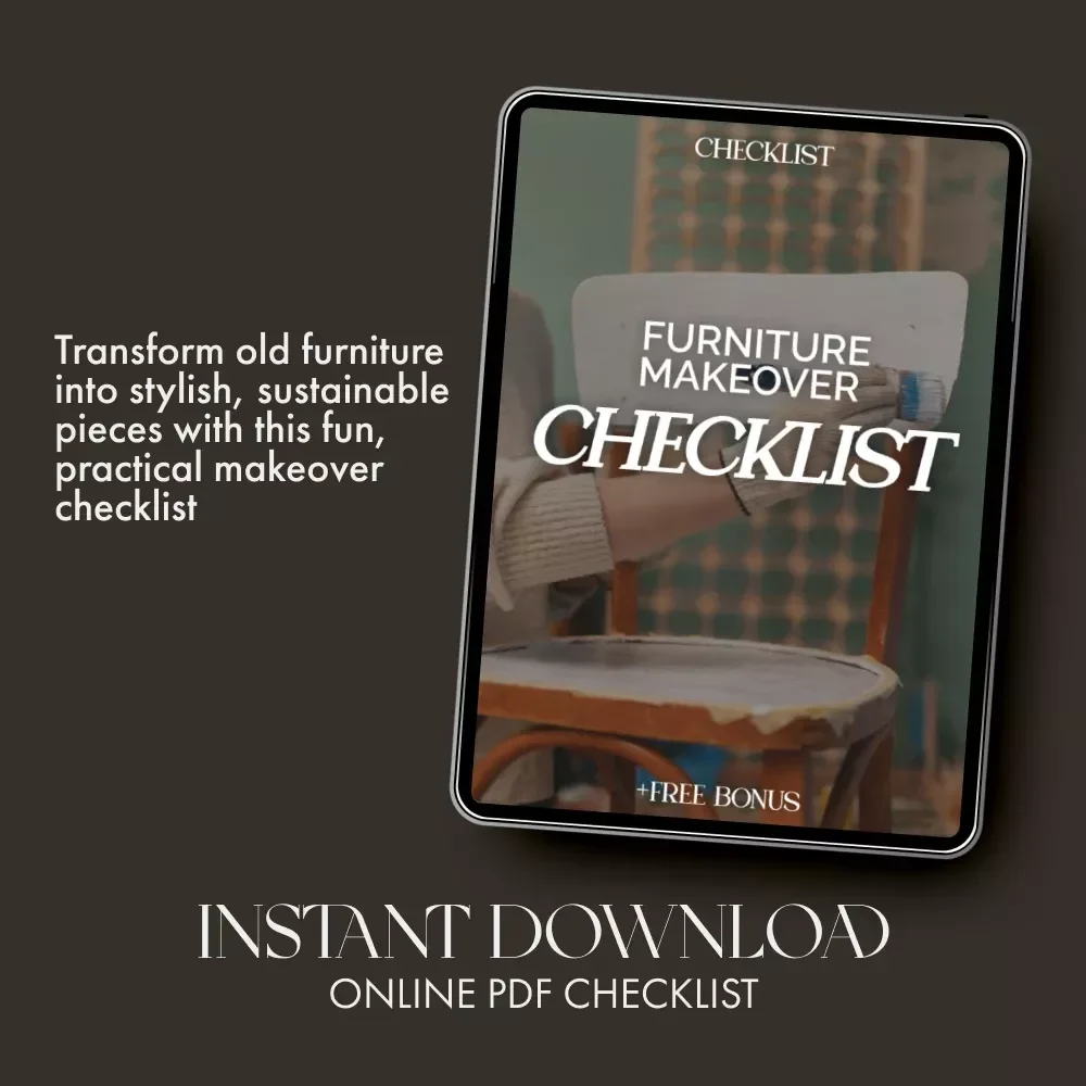 Furniture Makeover Checklist | What to Do with Old Furniture | Printable Home Decor Guide & Upcycling Tips