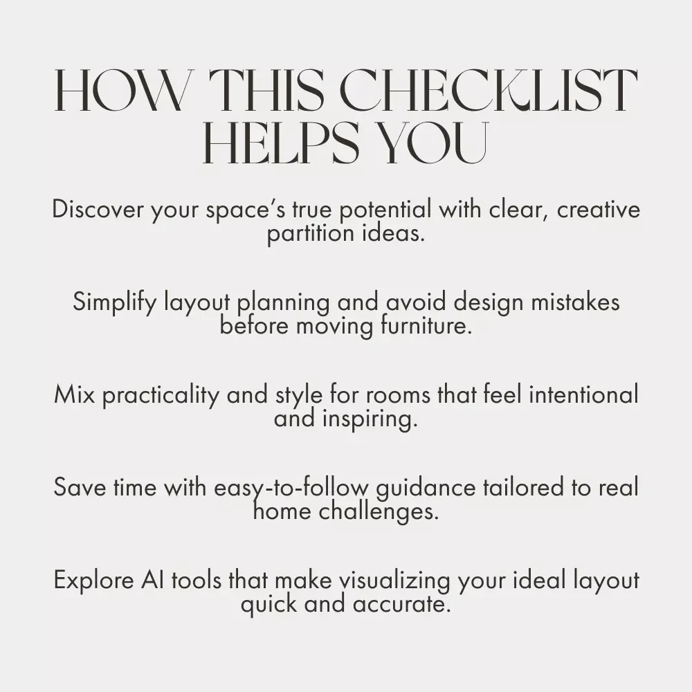 The Partition Checklist for Stylish Spaces | Printable Home Design Guide | How to Use Partitions to Separate Spaces for Modern Interiors