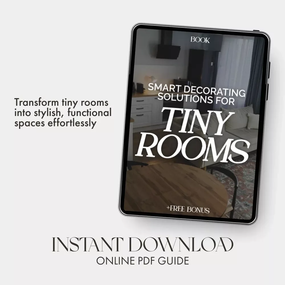 Smart Decorating Solutions for Tiny Rooms | How to Decorate Small Spaces Effectively | Space-Saving eBook for Apartment & Studio Styling