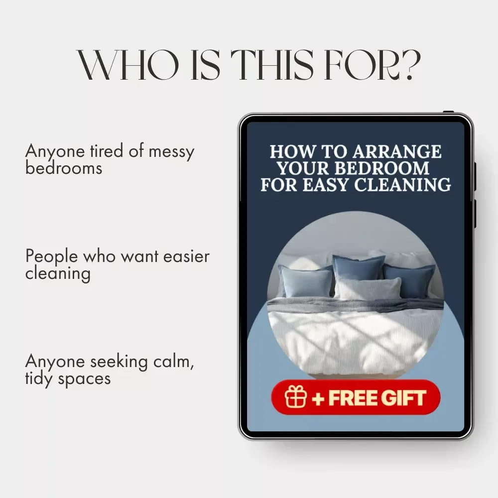 How to Arrange Your Bedroom for Easy Cleaning Checklist | Digital Download for a Clutter-Free, Low-Maintenance Bedroom | Minimalist Home Organization Guide