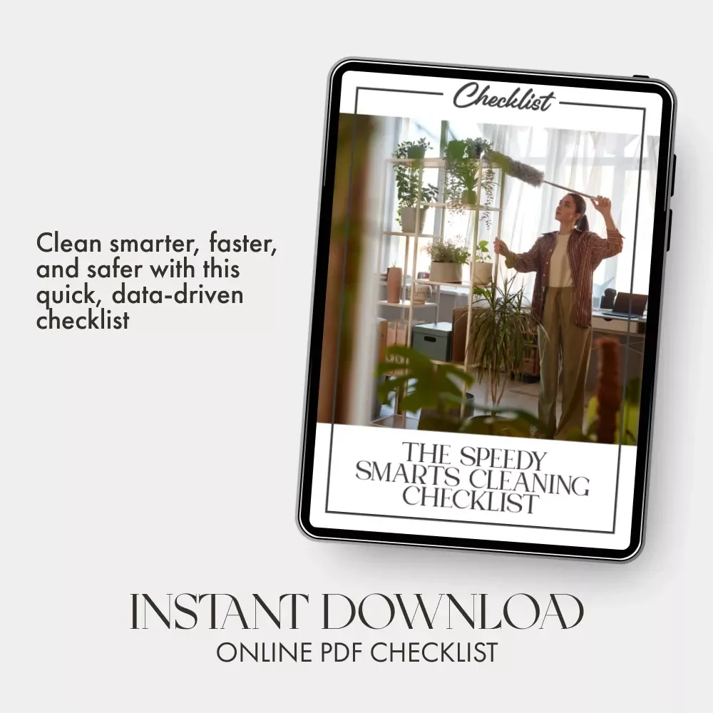 The Speedy Smarts Cleaning Checklist | Digital Download | How to Clean Faster and Smarter | Printable Cleaning Guide for Homes, Offices & Teams