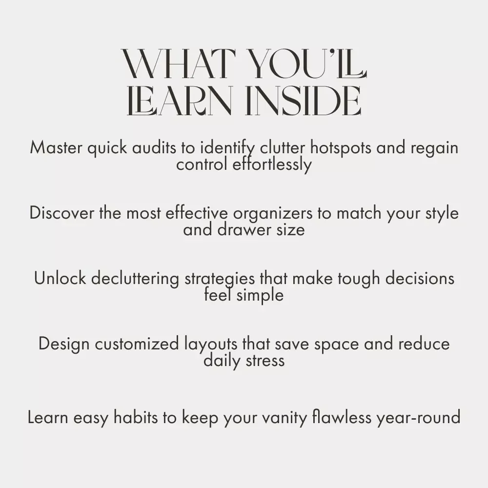 Master the Art of a Perfectly Organized Drawer | Digital Guide for Vanity Lovers | How to Organize a Vanity Drawer | Decluttering & Storage Solutions eBook for Makeup and Skincare Enthusiasts