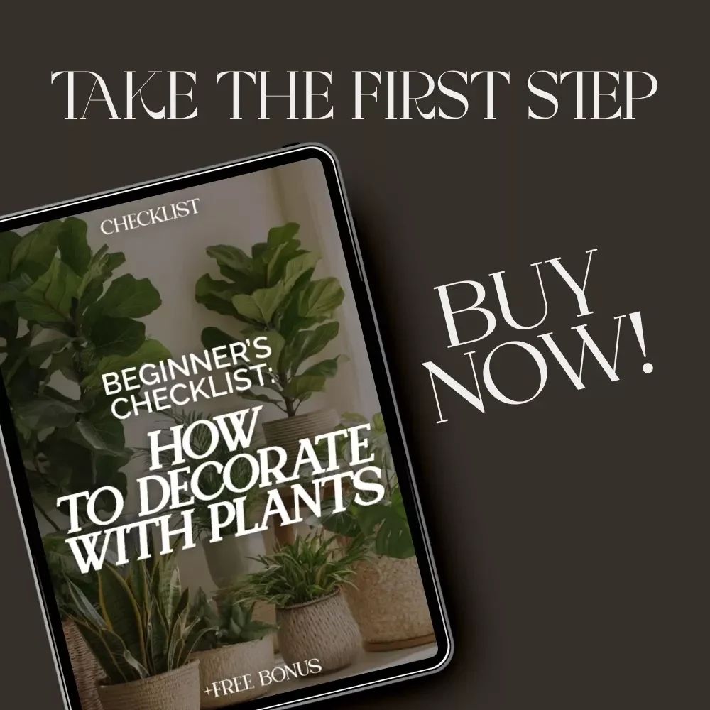 Beginner’s Checklist: How to Decorate with Plants | Digital Download for New Plant Lovers | Printable Home Décor Guide | Step-by-Step Indoor Plant Decorating for Beginners