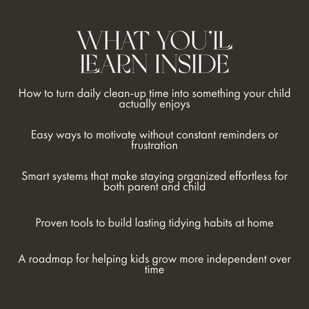 Smart Strategies for Getting Children to Clean Up | Printable Parenting Guide for Moms & Dads | What to Do When Kids Resist Tidying | Positive Habits & Motivation eBook for Families