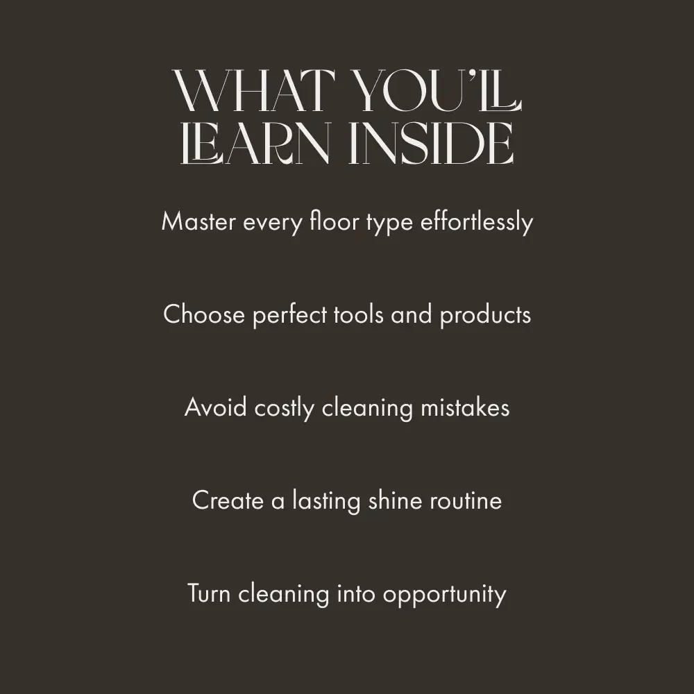 Shine from the Ground Up | Ultimate Floor Cleaning Guide | Learn how to clean floors like a pro with smart AI tips and professional techniques