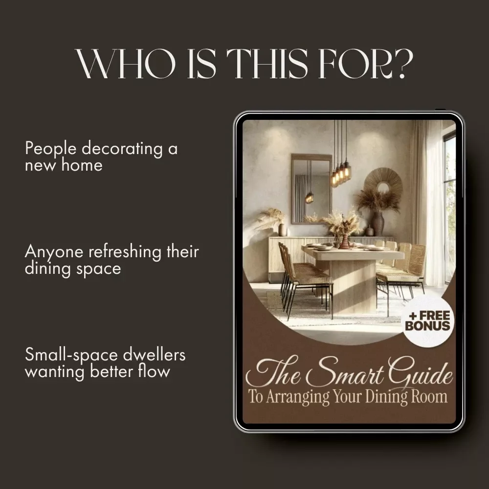 The Smart Guide to Arranging Your Dining Room | Digital Home Styling eBook for How to Arrange Dining Room Furniture | Modern Layout & Design Tips