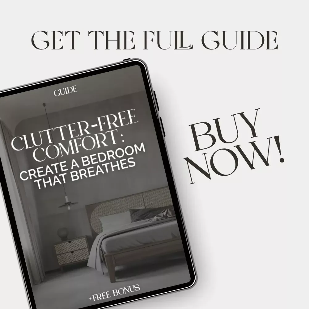Clutter-Free Comfort: Create a Bedroom That Breathes | Digital Decluttering Guide for Peaceful Sleep & Minimalist Living | Tips for Keeping Bedroom Clutter Free