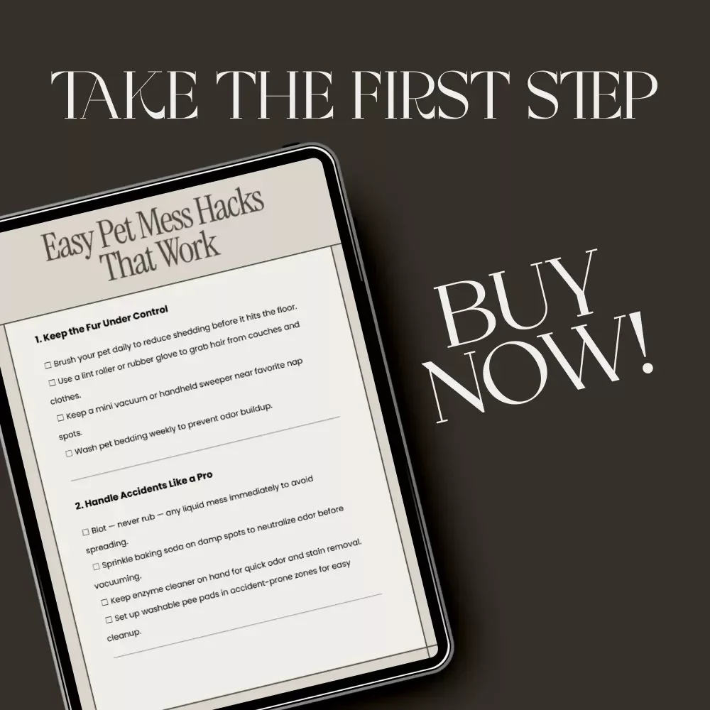 Easy Pet Mess Hacks That Work | Printable Pet Cleaning Checklist | Simple Hacks to Help with Pet Mess | Digital Download for Pet Owners