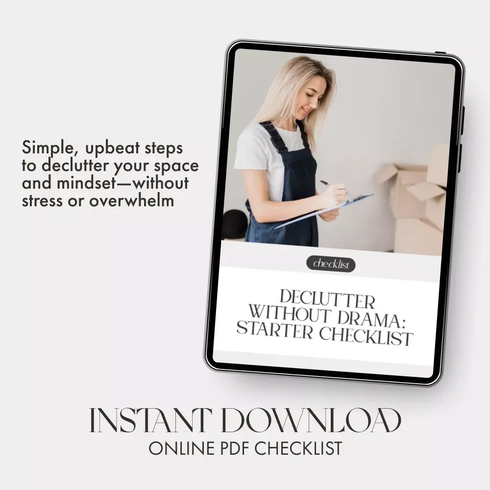 Declutter Without Drama: Starter Checklist | Printable Digital Download for Beginners | How to Start Decluttering When Overwhelmed | Home Organization Guide