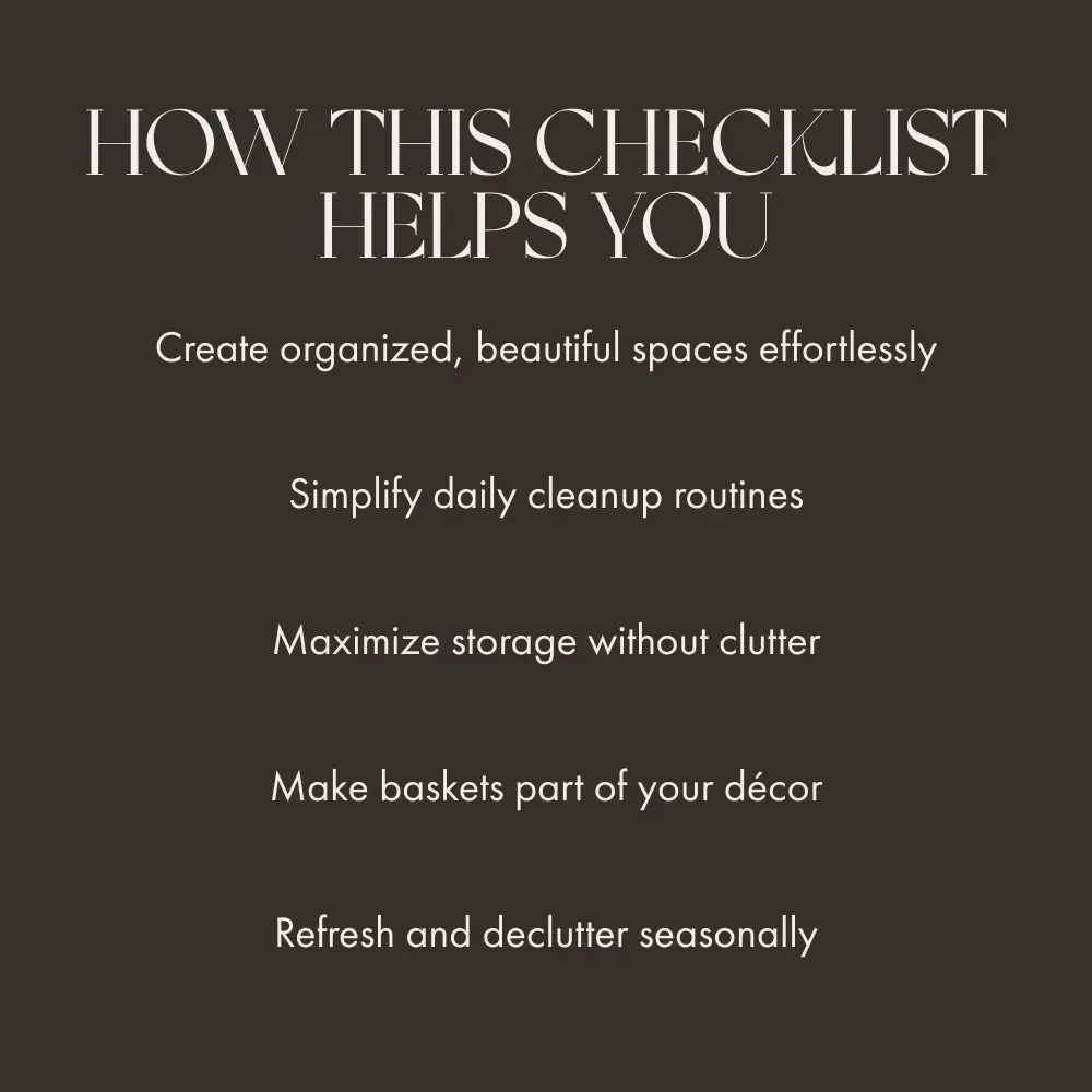The Organized Home: Basket Edition | Printable Home Organization Guide | Minimalist Decluttering Checklist | Digital Download for Basket Storage & Styling