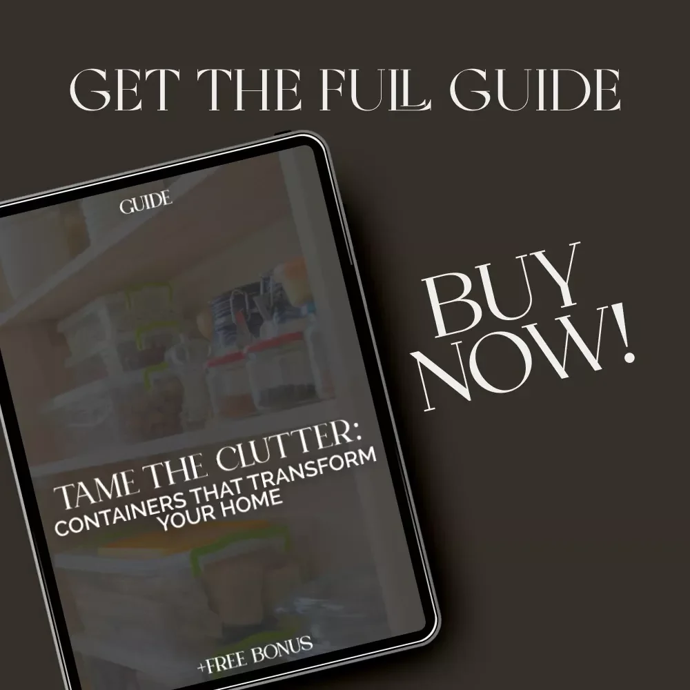 Tame the Clutter: Containers That Transform Your Home | Digital Guide for Instant Organization | Learn What Basic Containers Reduce Mess Instantly