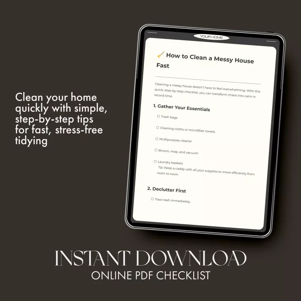 How to Clean a Messy House Fast Checklist | Printable Cleaning Guide for Busy People | Instant Download Home Organization Tool