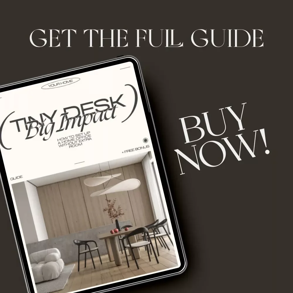 Tiny Desk, Big Impact | Small Space Home Office Guide | Minimalist Productivity eBook | AI Tools & Organization Tips for Remote Work
