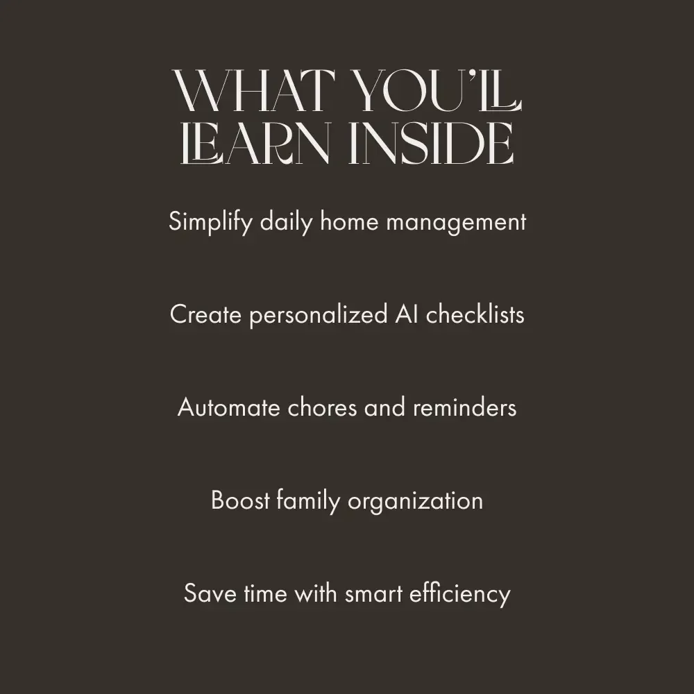 AI at Home: Smart Checklists for a Stress-Free Life | Digital eBook Guide on how to use AI for home checklists | AI-Powered Home Organization & Productivity Planner