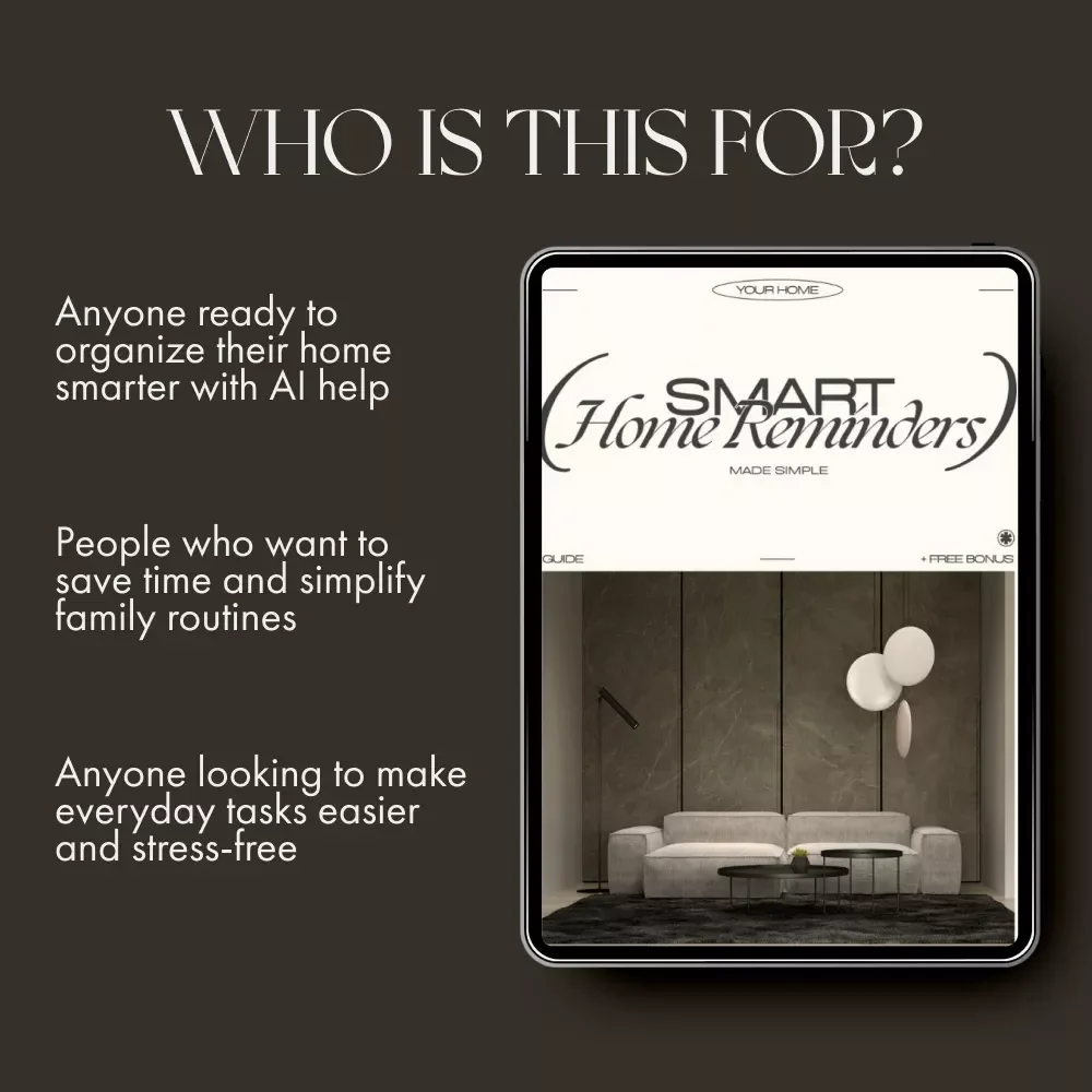 Smart Home Reminders | AI Home Management Guide | Digital Download for Busy Families & Productivity Enthusiasts