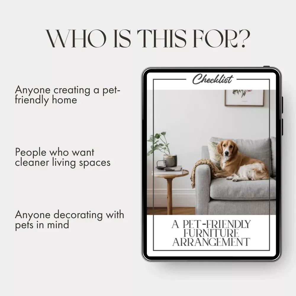 A Pet-Friendly Furniture Arrangement Checklist | Digital Download Home Design Guide | How to Arrange Furniture with Pets | Cozy, Safe & Stylish Pet Zones