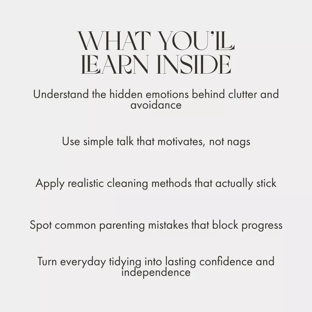 The Mess Mystery: Why Your Child Avoids Cleaning Their Room | Parenting Guide for Understanding, Motivation & Practical Strategies | Digital Download eBook for Parents Wondering “why does my child avoid cleaning their room”